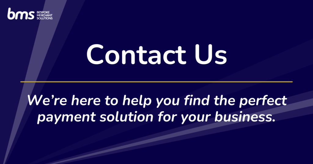 Contact Featured Image - we're here to help you find the perfect payment solution for your business